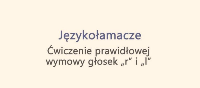 Jak skutecznie ćwiczyć wymowę r z dzieckiem w domowym zaciszu?