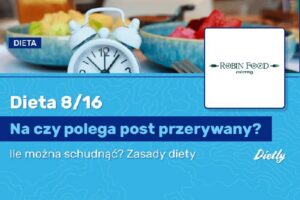 Dieta 8 16 – ile można schudnąć i jak efektywnie zrealizować swoje cele?